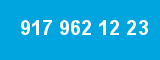 917 962 12 23